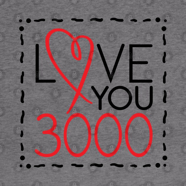 Love You 3000 by Khotekmei
